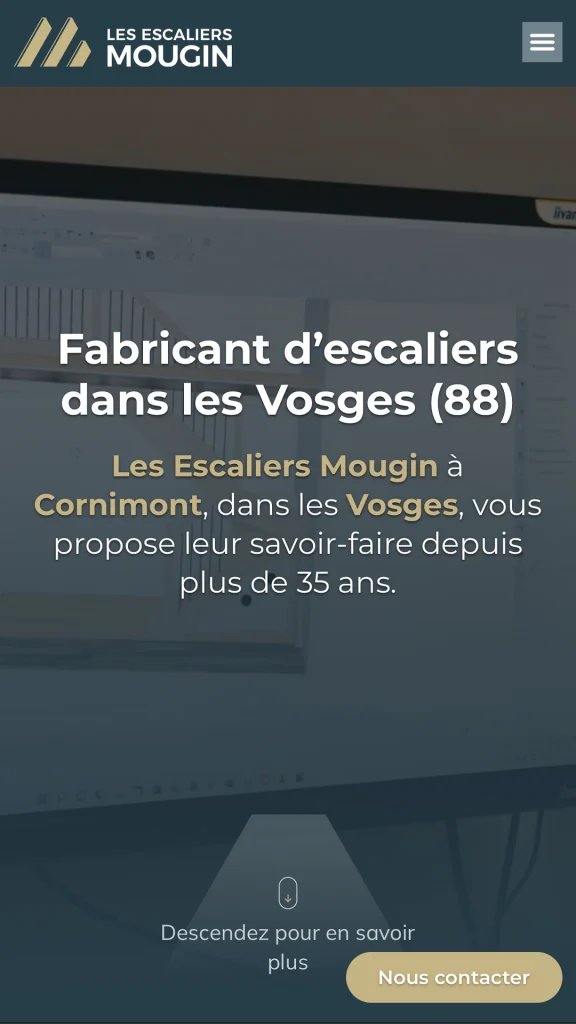 Aperçu de la création du site internet de l'entreprise Les Escaliers Mougin à Cornimont réalisé par Cercledesign, agence de communication dans les Vosges (88)